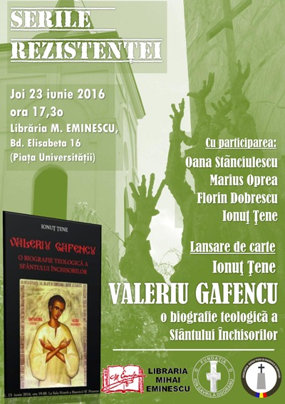 Sleeping Bone Logical Lansare de carte la Bucureşti: „Valeriu Gafencu. O biografie teologică a  Sfîntului Închisorilor” | ziarulfaclia.ro/arhiva